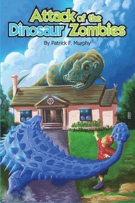 Attack of the Dinosaur Zombies