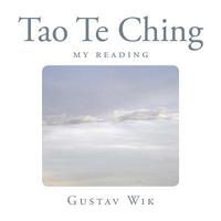 Tao Te Ching: My reading