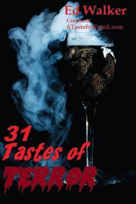 Edmund de Wight, Ed Walker - 31 Tastes of Terror, Häftad. Tillgänglighet: Tillfälligt slut