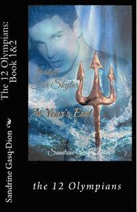Sandrine Gasq-Dion, Jennifer Jacobson - The 12 Olympians: Book 1&2, Häftad
