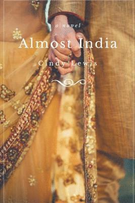Cindy Lewis - Almost India, Häftad