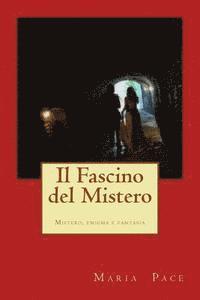 Maria Pace - Il Fascino del Mistero, Häftad. Tillgänglighet: Lägg i varukorg