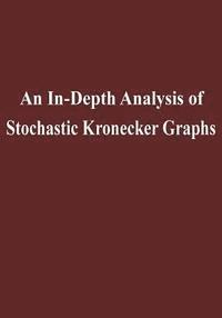 United States Department of Energy - An In-Depth Analysis of Stochastic Kronecker Graphs, Häftad. Tillgänglighet: Lägg i varukorg