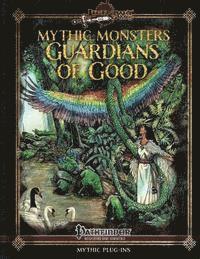 Mythic Monsters: Guardians of Good