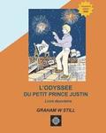 L'Odysse du Petit Prince Justin: Livre Deuxieme