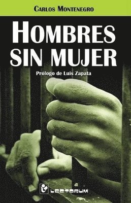 Carlos Montenegro - Hombres sin mujer, Häftad
