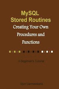 MySQL Stored Routines