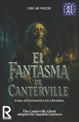 J a Bravo, Read It! - Fantasma de Canterville para estudiantes de español. Libro de lectura, Häftad. Tillgänglighet: Lägg i varukorg
