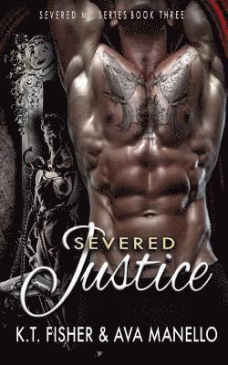 Ava Manello, K. T. Fisher - Severed Justice, Häftad. Tillgänglighet: Lägg i varukorg