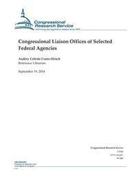 Congressional Research Service, Audrey Celeste Crane-Hirsch - Congressional Liaison Offices of Selected Federal Agencies, Häftad. Tillgänglighet: Lägg i varukorg