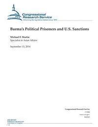Congressional Research Service, Michael F. Martin - Burma's Political Prisoners and U.S. Sanctions, Häftad. Tillgänglighet: Lägg i varukorg