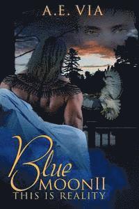Tina Adamski - Blue Moon II: This Is Reality, Häftad. Tillgänglighet: Lägg i varukorg