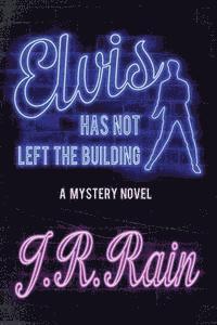 J R Rain - Elvis Has Not Left the Building, Häftad. Tillgänglighet: Lägg i varukorg