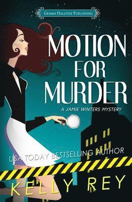Kelly Rey - Motion for Murder, Häftad. Tillgänglighet: Lägg i varukorg