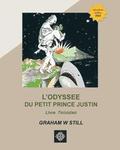 L'Odysse du Petit Prince Justin: Livre Troisieme