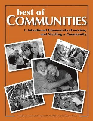 Laird Schaub, Diana Leafe Christian, Ma'Ikwe Ludwig, Chris Roth, Marty Klaif, Christopher Kindig - Best of Communities: I, Häftad. Tillgänglighet: Lägg i varukorg