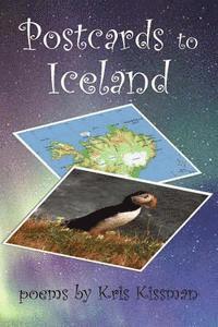 Kris Kissman - Postcards to Iceland, Häftad. Tillgänglighet: Lägg i varukorg