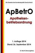 Apothekenbetriebsordnung - ApBetrO