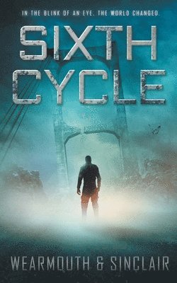 Carl Sinclair, Darren Wearmouth - Sixth Cycle, Häftad. Tillgänglighet: Lägg i varukorg