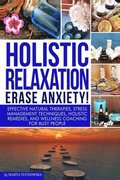 Holistic Relaxation