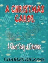 Henderson Daniel - A Christmas Carol: A Ghost Story of Christmas: Charles Dickens, Häftad. Tillgänglighet: Lägg i varukorg