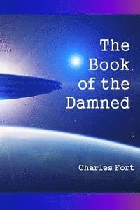 Charles Fort - The Book of the Damned, Häftad