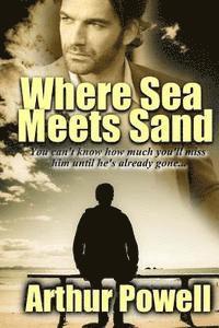 Arthur Powell - Where Sea Meet Sand, Häftad. Tillgänglighet: Lägg i varukorg