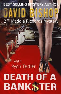 David Bishop - Death of a Bankster: A Maddie Richards Mystery, Häftad. Tillgänglighet: Lägg i varukorg