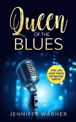 Jennifer Warner - Queen of the Blues, Häftad. Tillgänglighet: Lägg i varukorg