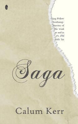 Calum Kerr - Saga: A Flash-Fiction Novella, Häftad