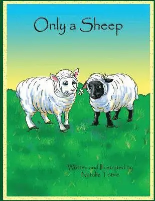 Natalie J. Totire - Only a Sheep: A Parable, Häftad. Tillgänglighet: Lägg i varukorg