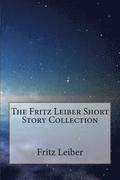 The Fritz Leiber Short Story Collection