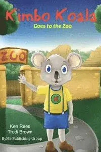 Trudi Brown - Kimbo at the Zoo: A Fun and Educational Way To Learn, Häftad. Tillgänglighet: Lägg i varukorg