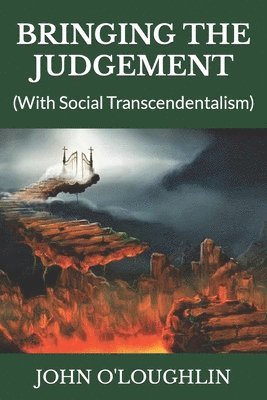 John O'Loughlin - Bringing the Judgement, Häftad