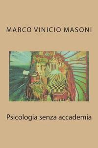 Psicologia senza accademia