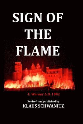 Klaus Schwanitz - Sign of the Flame, Häftad. Tillgänglighet: Lägg i varukorg