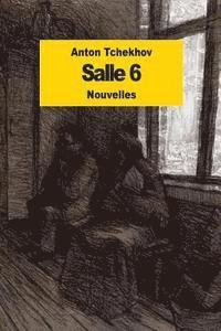 Anton Tchekhov - Salle 6, Häftad. Tillgänglighet: Lägg i varukorg