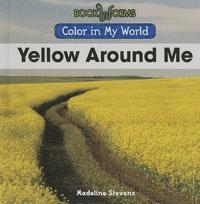 Madeline Stevens - Yellow Around Me, Inbunden. Tillgänglighet: Tillfälligt slut