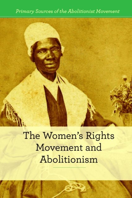 Susan Dudley Gold - Women's Rights Movement and Abolitionism, E-bok