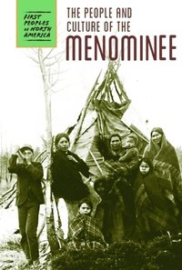 People and Culture of the Menominee