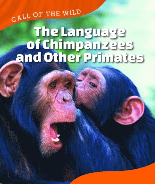 Megan Kopp - Language of Chimpanzees and Other Primates, E-bok