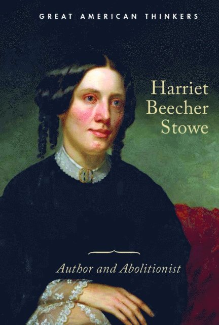 Katie Griffiths - Harriet Beecher Stowe, E-bok