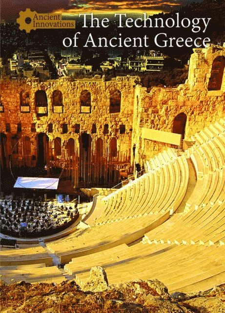 Kate Shoup - Technology of Ancient Greece, E-bok
