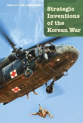 Cathleen Small - Strategic Inventions of the Korean War, Inbunden