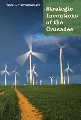 Andrew Coddington - Strategic Inventions of the Crusades, Inbunden