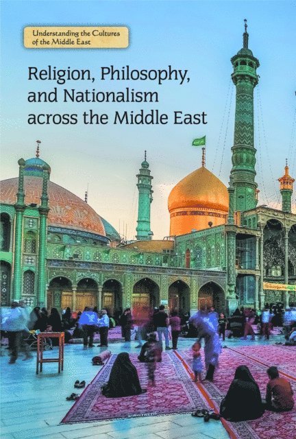 Katie Griffiths - Religion, Philosophy, and Nationalism across the Middle East, E-bok