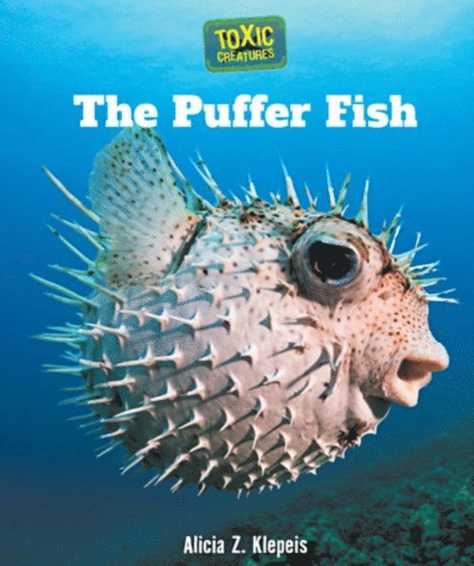 Alicia Z. Klepeis - Puffer Fish, E-bok