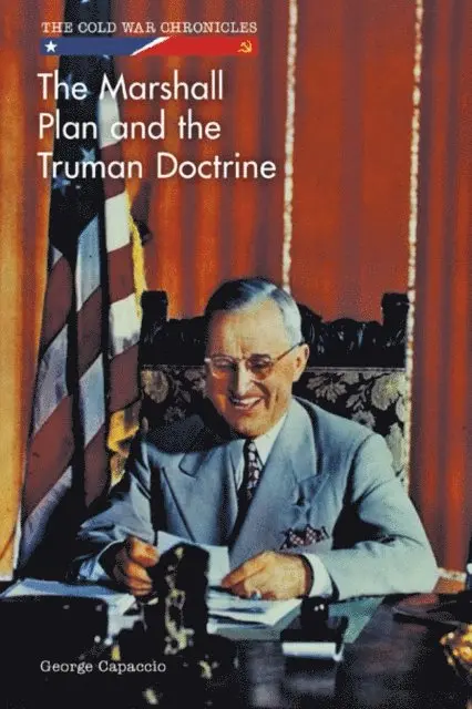 George Capaccio - Marshall Plan and the Truman Doctrine, E-bok. Tillgänglighet: Lägg i varukorg