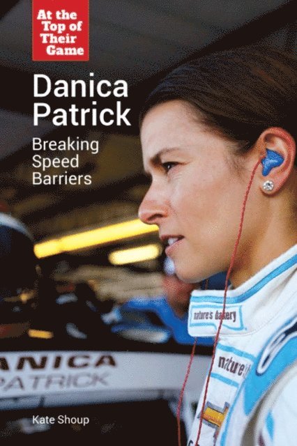Kate Shoup - Danica Patrick, E-bok