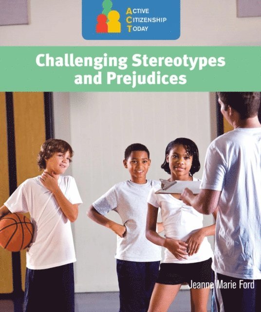 Jeanne Marie Ford - Challenging Stereotypes and Prejudices, E-bok